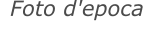 Foto d'epoca